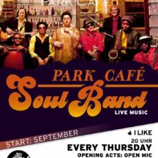 Heute geht die Livemusik-Party richtig los! Hochkarätige Park Café Soul Band feiert Premiere