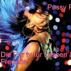 Für Lesben und Freunde: „Pussy Party“ feiert heute Premiere in der Nerostraße