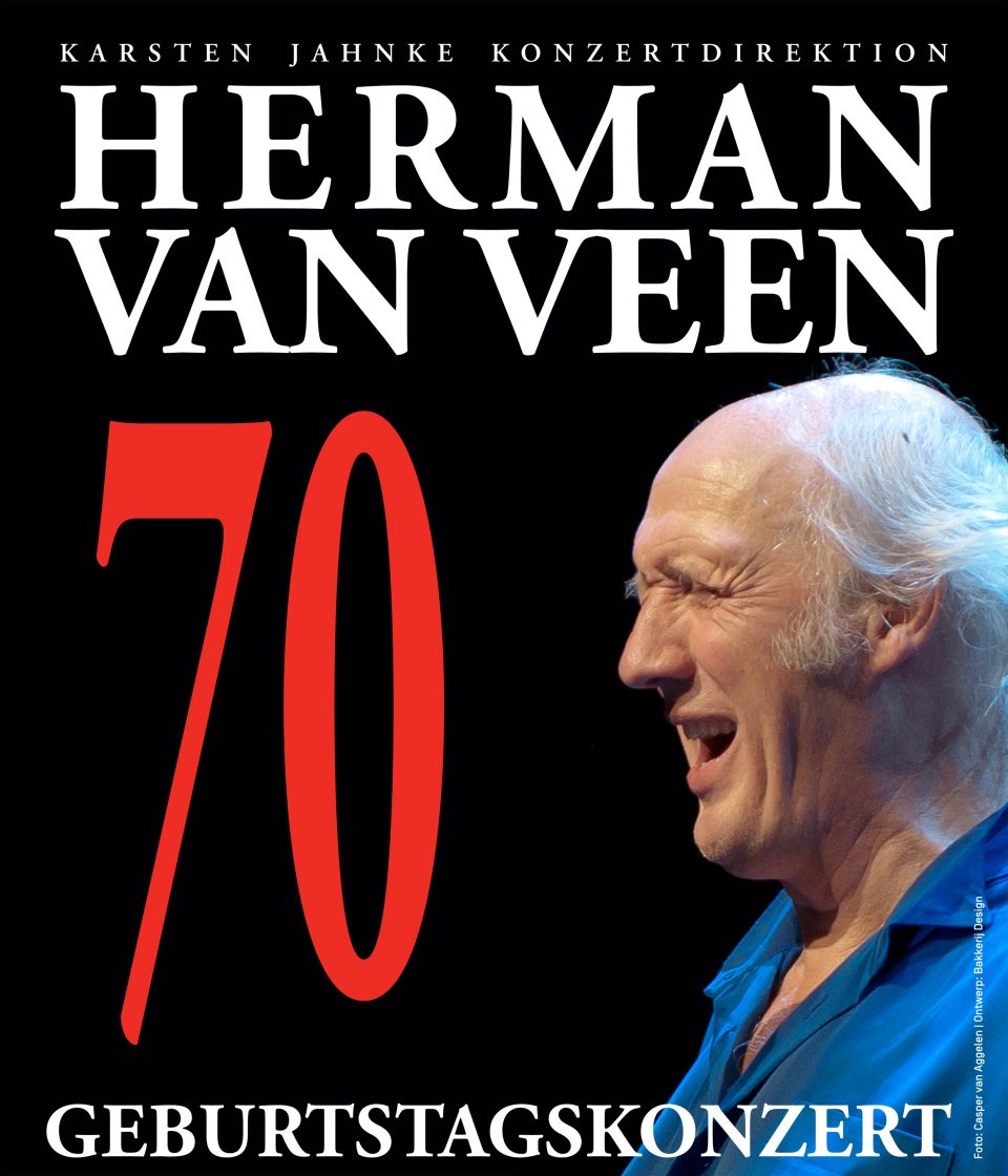 Herman van Veen feiert seinen 70. in Wiesbaden sensor präsentiert einziges Deutschlandkonzert