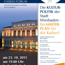 „Ein Masterplan für die Kultur?“ Diskussion zur Wiesbadener Kulturpolitik heute im Casino-Forum