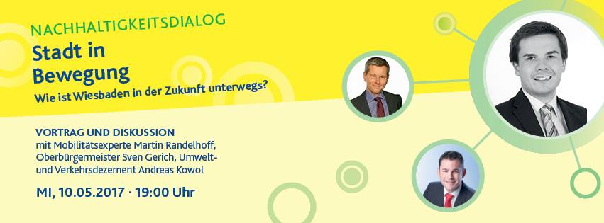 Wie ist Wiesbaden in der Zukunft unterwegs? Nachhaltigkeitsdialog zur ...