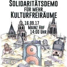 Um Räume für Freiheit freizuräumen: „Solidaritätsdemo“ am Samstag (14 Uhr) – Unterstützung gesucht!