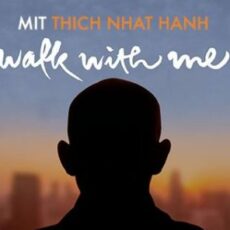 Caligari zeigt Film über den buddhistischen Zenmeister Thich Nhat Hanh