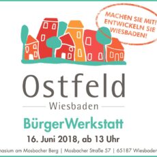 BürgerWerkstatt Ostfeld: Pläne für neuen Wiesbadener Stadtteil werden präsentiert und diskutiert