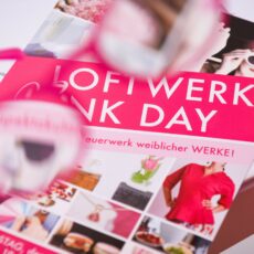 „Feuerwerk weiblicher Werke“ beim Pink Day im Loftwerk am 11. Mai – Lifestyle, Fashion, Kunst und Genuss