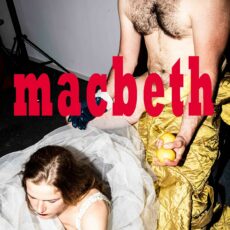 Handlungsgerüst eines Mordes: Heute „Macbeth“-Voraufführung – und zu später Stunde „Fool“