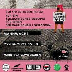 Anti-AfD-Aktionen (ab) heute in Wiesbaden: Mahnwache auf Dern´schem Gelände, Kriegserklärung im Rathaus