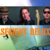 Basement Deluxe