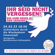 Lichterkette durch Wiesbadens Innenstadt: Gemeinsames stilles Gedenken zum Jahrestag des Ukraine-Kriegs