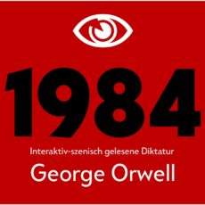 Ist Wiesbaden eine Diktatur? Orwells „1984“ als szenische Lesung, „die keiner so schnell vergessen wird“